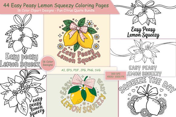44 Lemon Quote Coloring Pages: Graphics & Coloring Pages Amp